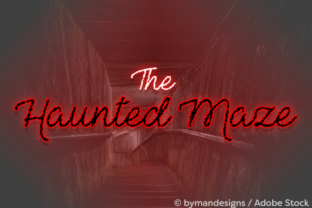 The Haunted Maze Font: A Campaign Design Review