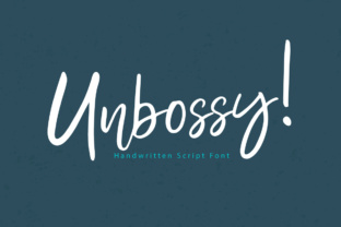 Unbossy Font Review: Authentic Script for Campaigns
